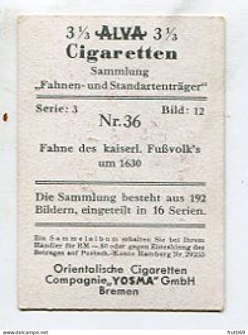 SB 03463 YOSMA - Bremen - Fahnen Und Standartenträger - Nr.36 Fahne Des Kaiserl. Fußvolk's Um 1630 - Altri & Non Classificati