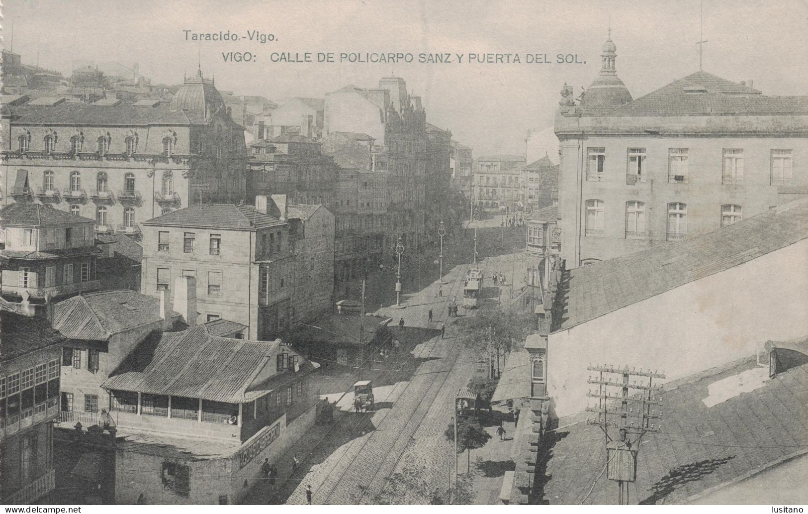 Vigo, Calle De Policarpo Sanz Y Puerta Del Sol, Galicia, España - Pontevedra