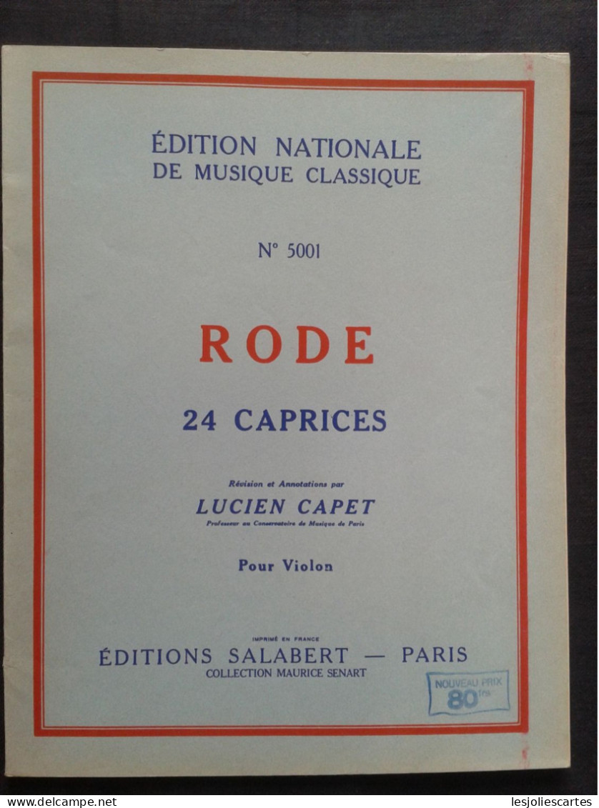 RODE 24 CAPRICES REVISION LUCIEN CAPET POUR VIOLON PARTITION MUSIQUE EDNATIONALE - Streichinstrumente