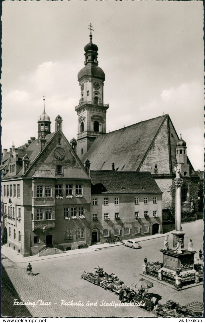 Ansichtskarte Freising Strassen Partie Am Rathaus Mit Stadt-Pfarrkirche 1960 - Freising