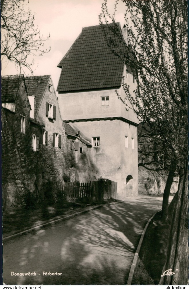 Ansichtskarte Donauwörth Strassen Partie Am Färbertor 1960 - Donauwoerth