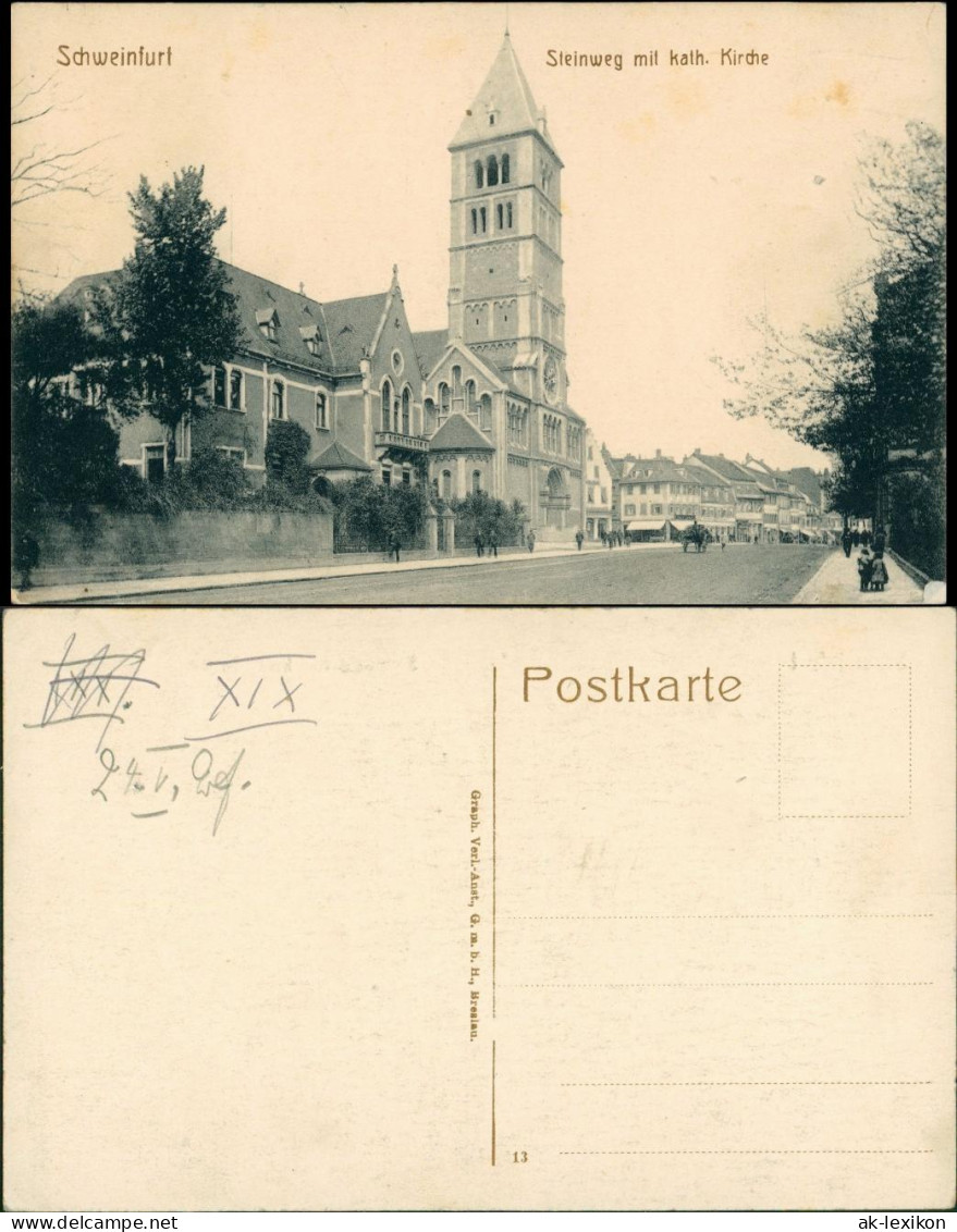 Ansichtskarte Schweinfurt Steinweg - Kat. Kirche 1912 - Schweinfurt