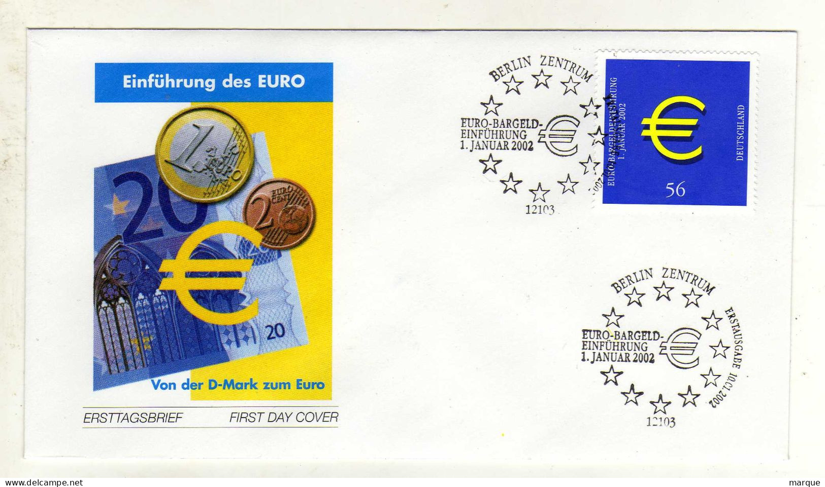 Enveloppe 1er Jour ALLEMAGNE DEUTSCHLAND Oblitération 12103 BERLIN ZENTRUM 01/01/2002 - Covers - Used