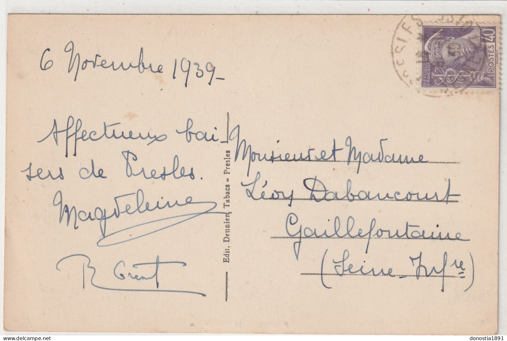 PRESLES (95) Le Manoir - Ed. DEUNIER, Tabacs à PRESLES - Timbrée 06 11 1939 - Presles