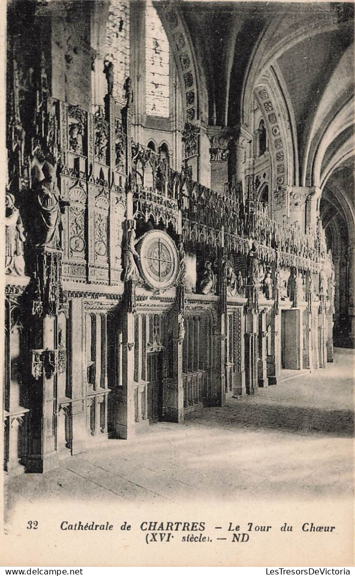 FRANCE - Chartres - La Cathédrale De Chartres - Vue Sur Le Tour Du Choeur - ND - Carte Postale Ancienne - Chartres