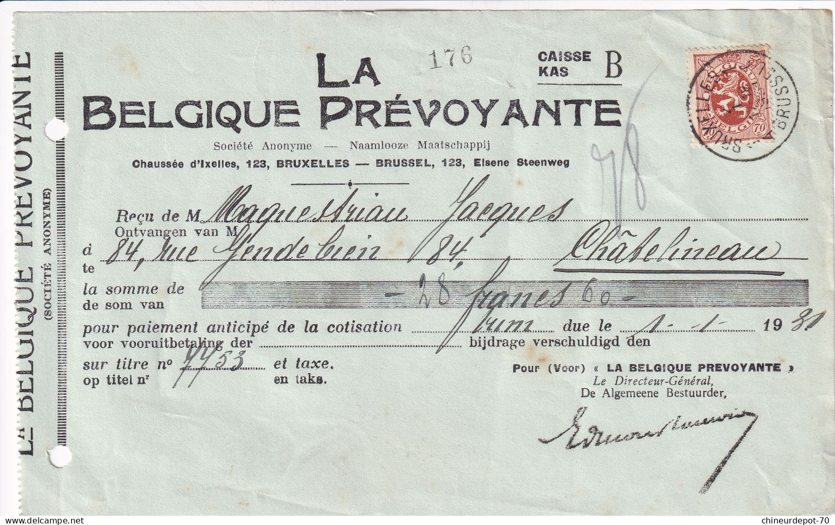 Reçu La Belgique Prévoyante Société Anonyme    1981 - Lettres & Documents