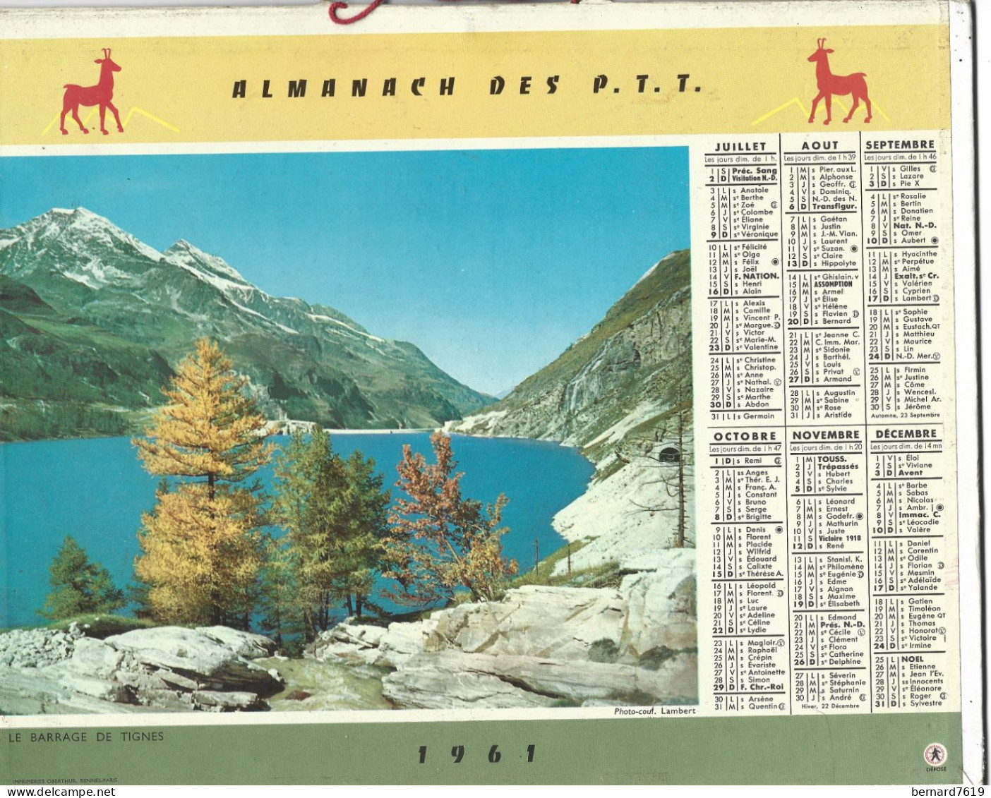 Almanach Calendrier  P.T.T  - La Poste -1961  - Place Du Tertre - Au Bord De La Mediterranee - Barrage De Tignes - Petit Format : 1961-70