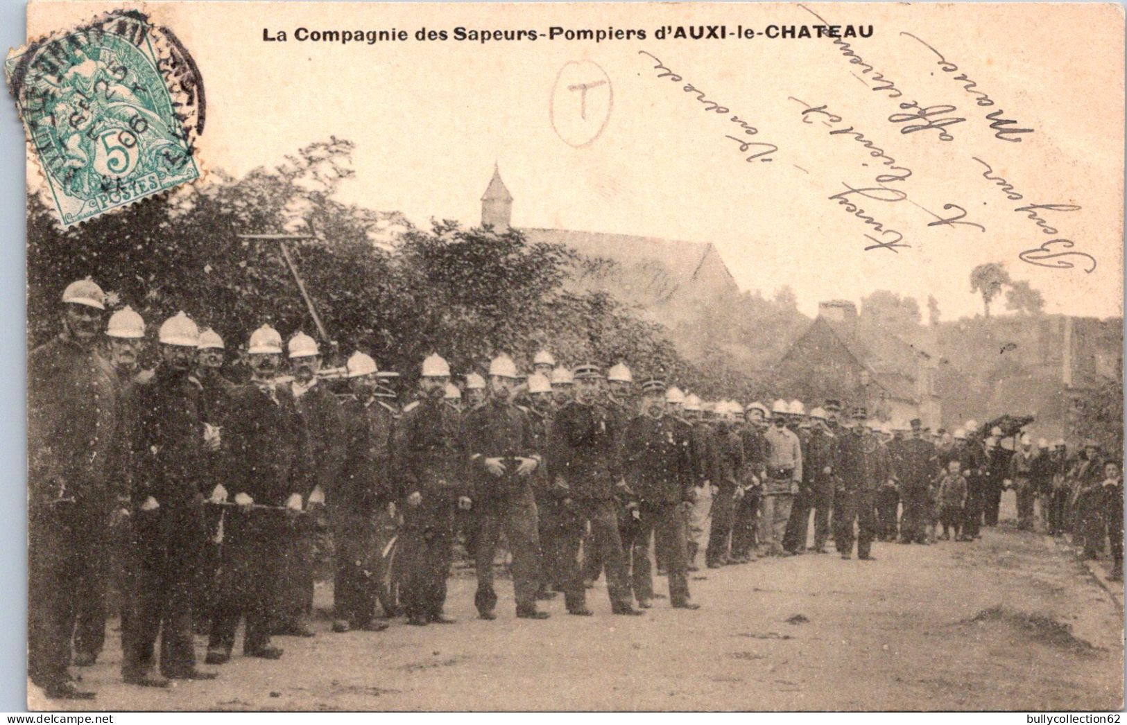 CPA - SELECTION -  AUXI LE CHATEAU -  La Compagnie Des Sapeurs Pompiers - Auxi Le Chateau