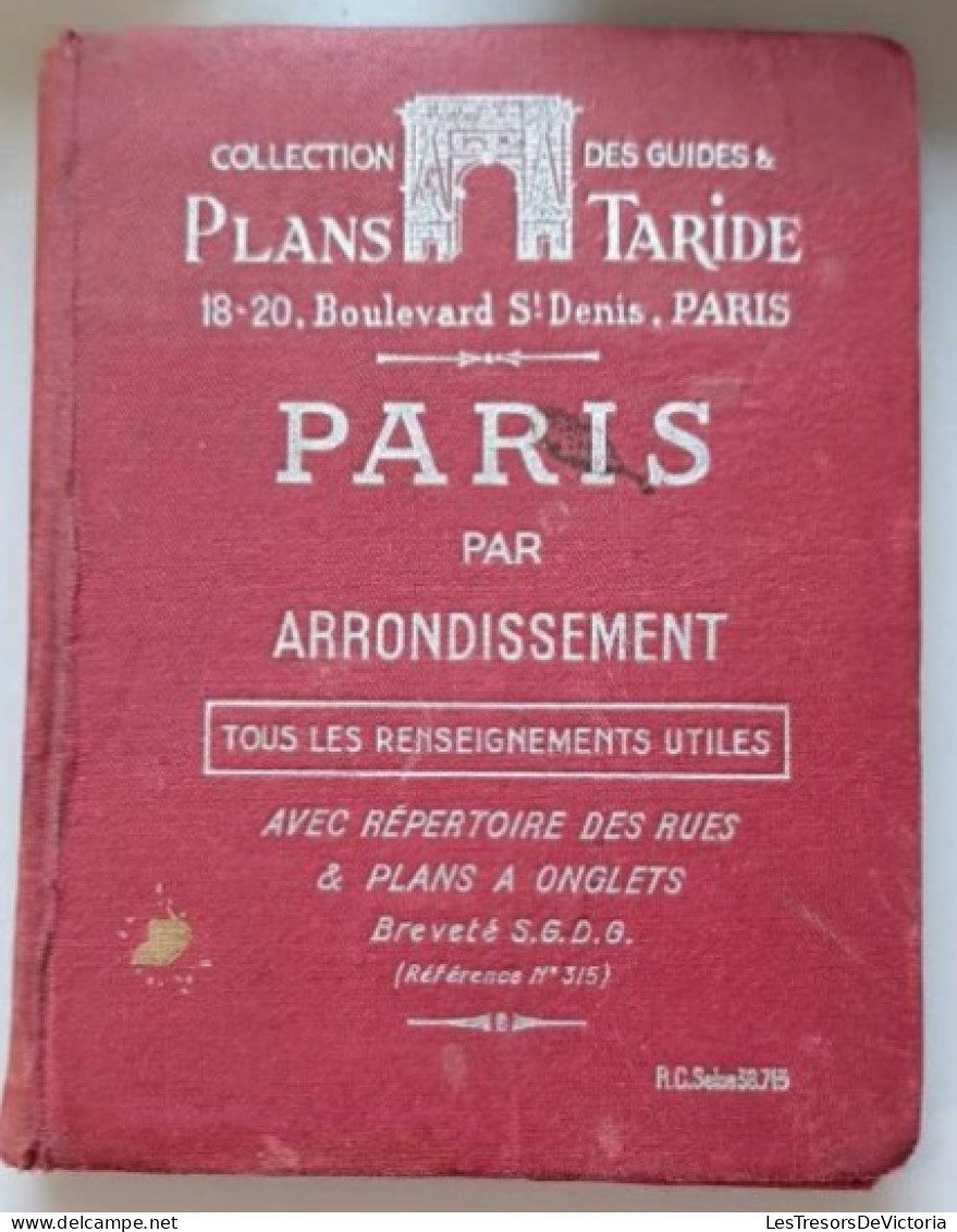 Livre - Collection Des Guides - Paris Par Arrondissement - Avec Répertoire Des Rues Et Plans A Onglets - Turismo