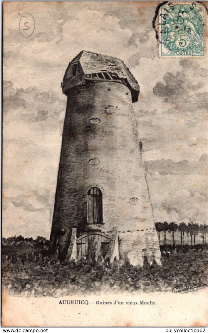 CPA - SELECTION -  AUDRUICQ -  Ruines D'un Vieux Moulin - Audruicq