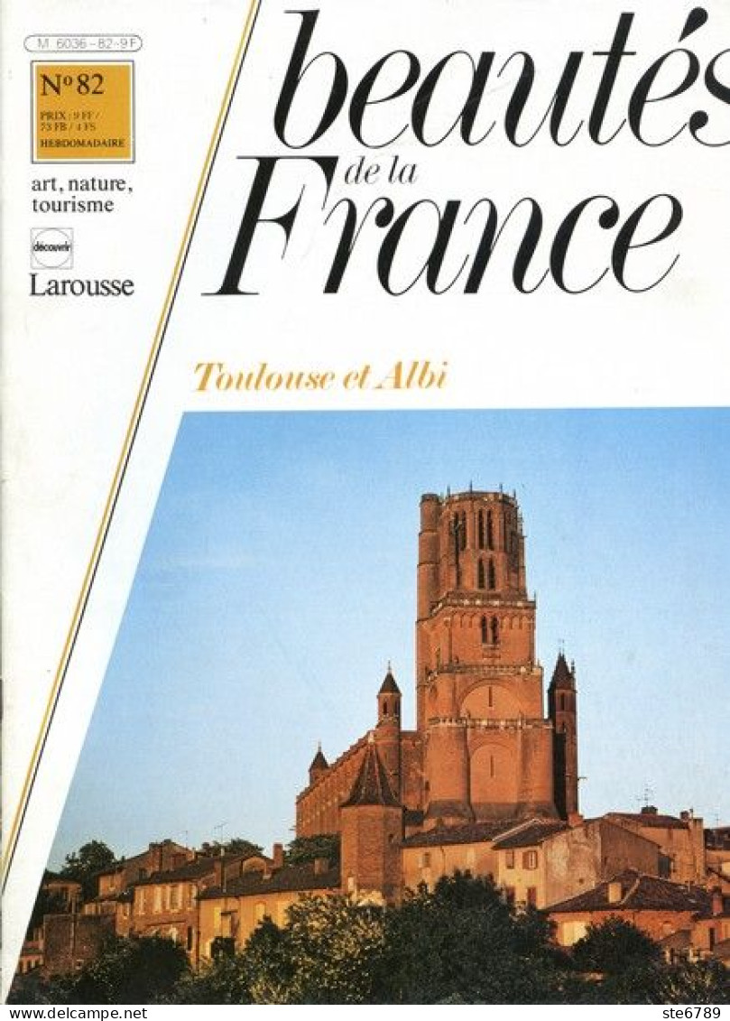 TOULOUSE ET ALBI  Revue Photos 1981 BEAUTES DE LA FRANCE N° 82 - Aardrijkskunde