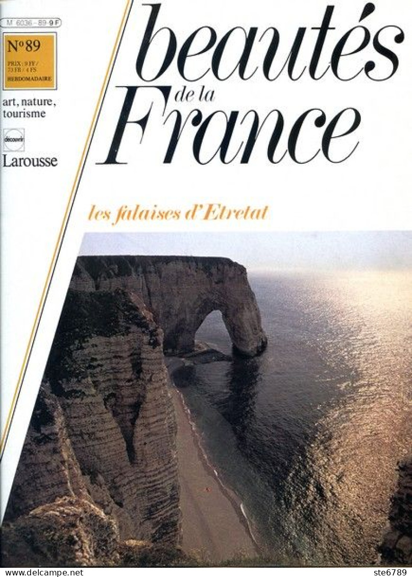 LES FALAISES D ETRETAT  Revue Photos 1981 BEAUTES DE LA FRANCE N° 89 - Geography