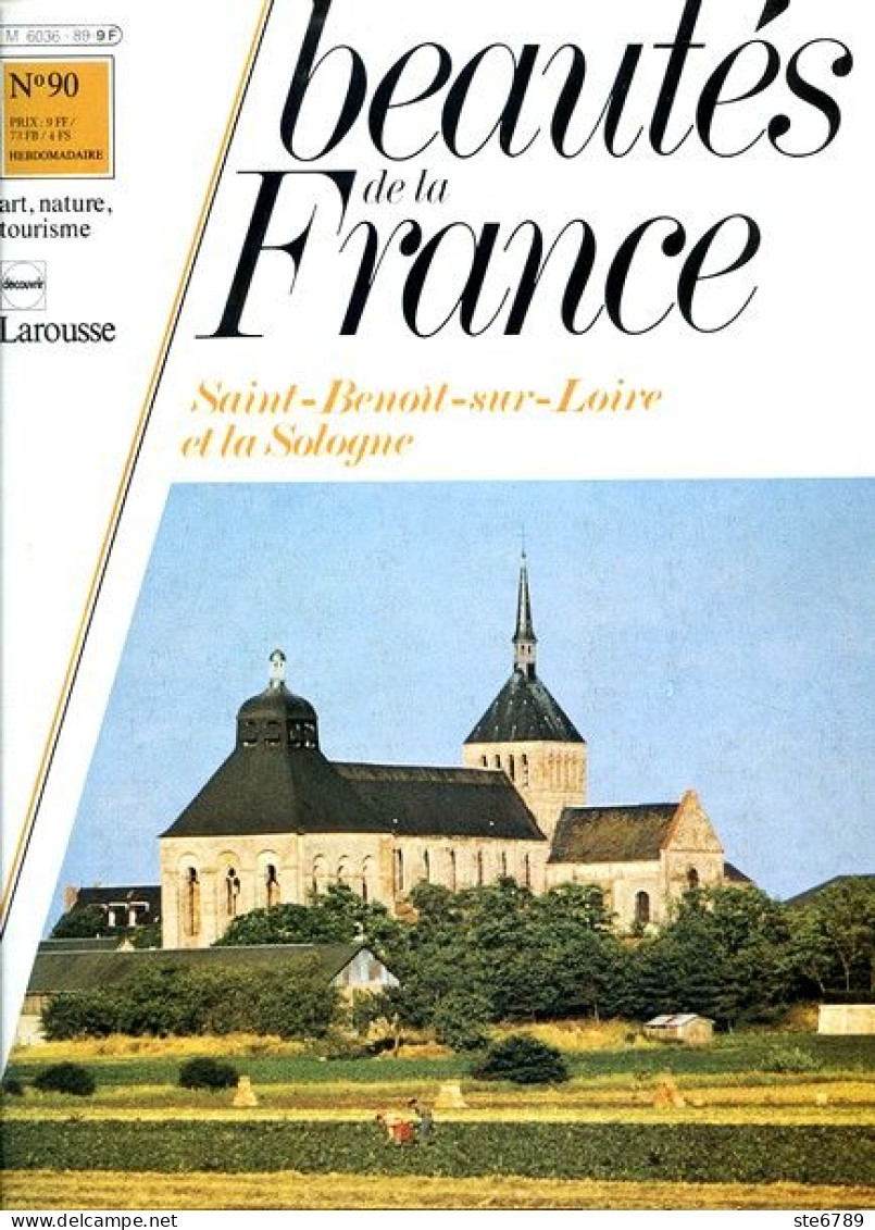 SAINT BENOIT SUR LOIRE ET LA SOLOGNE  Revue Photos 1981 BEAUTES DE LA FRANCE N° 90 - Géographie