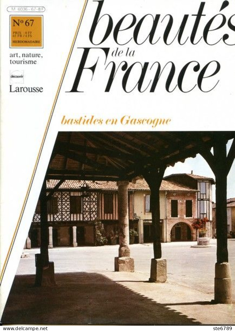 LES BASTIDES EN GASCOGNE  Revue Photos 1981 BEAUTES DE LA FRANCE N° 67 - Geografía