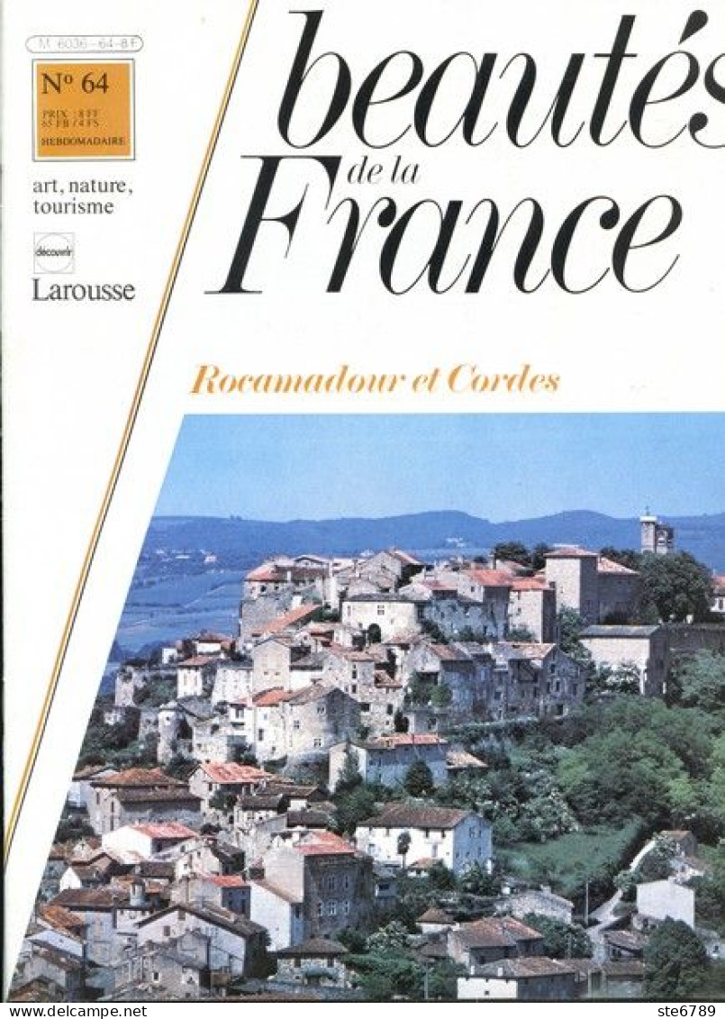 ROCAMADOUR ET CORDES Revue Photos 1981 BEAUTES DE LA FRANCE N° 64 - Géographie