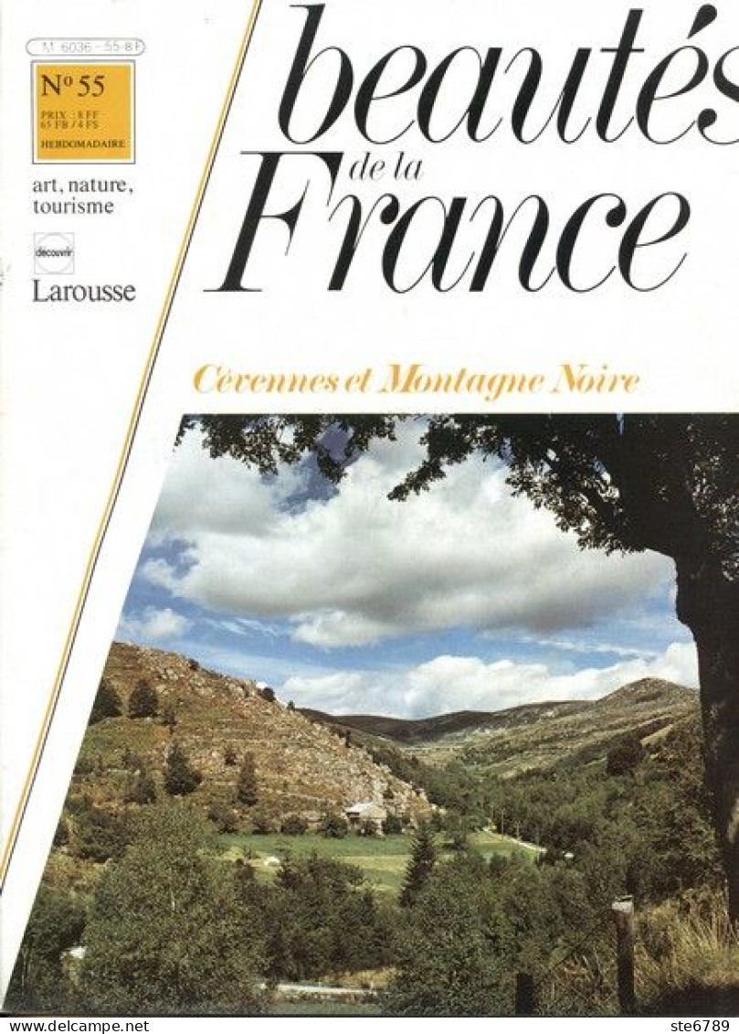 CEVENNES ET MONTAGNE NOIRE Murailles Du Languedoc Revue Photos 1981 BEAUTES DE LA FRANCE N° 55 - Géographie