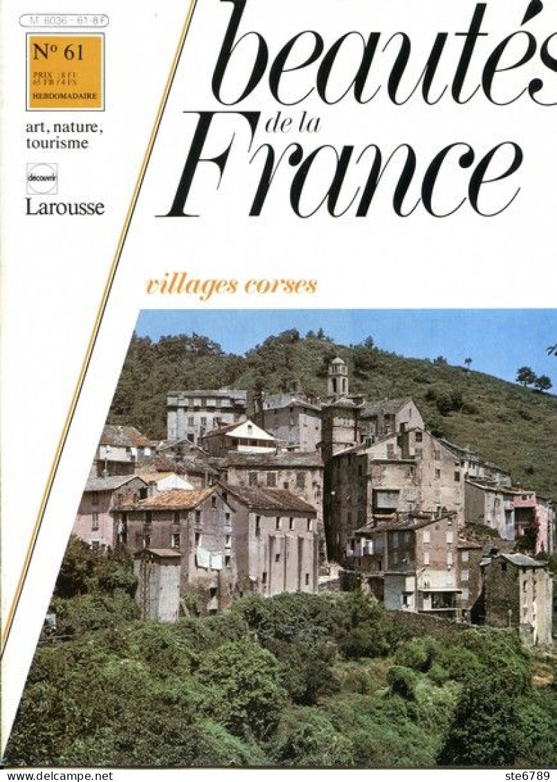 CORSE VILLAGES CORSES  Aux Portes Du Maquis Revue Photos 1981 BEAUTES DE LA FRANCE N° 61 - Géographie