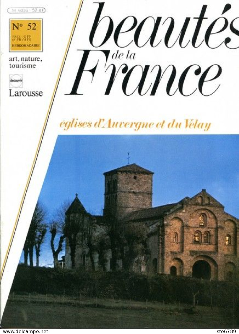 EGLISES D AUVERGNE ET DU VELAY Revue Photos 1981 BEAUTES DE LA FRANCE N° 52 - Géographie
