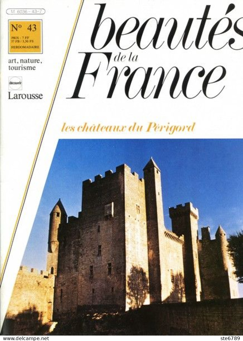 CHATEAUX DU PERIGORD ET EN AGENAIS Revue Photos 1980 BEAUTES DE LA FRANCE N° 43 - Géographie