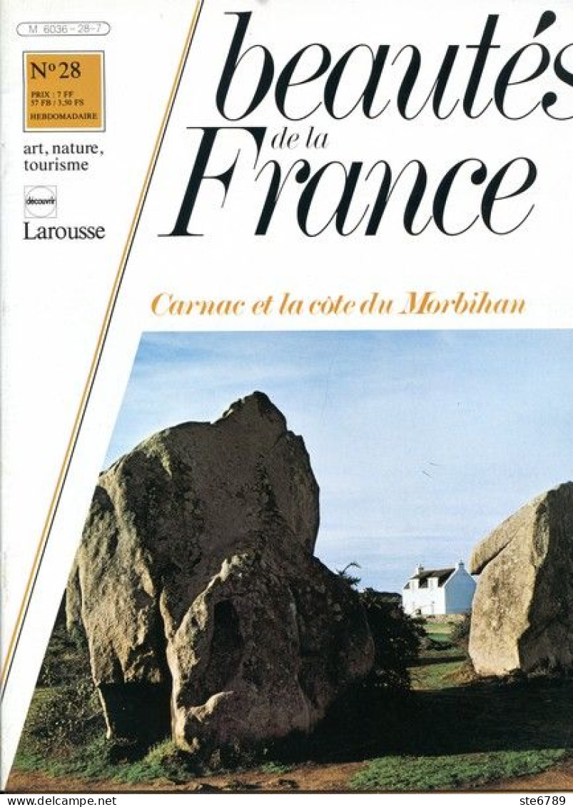 BRETAGNE CARNAC ET LA COTE DU MORBIHAN Menhirs Revue Photos 1980 BEAUTES DE LA FRANCE N° 28 - Geographie