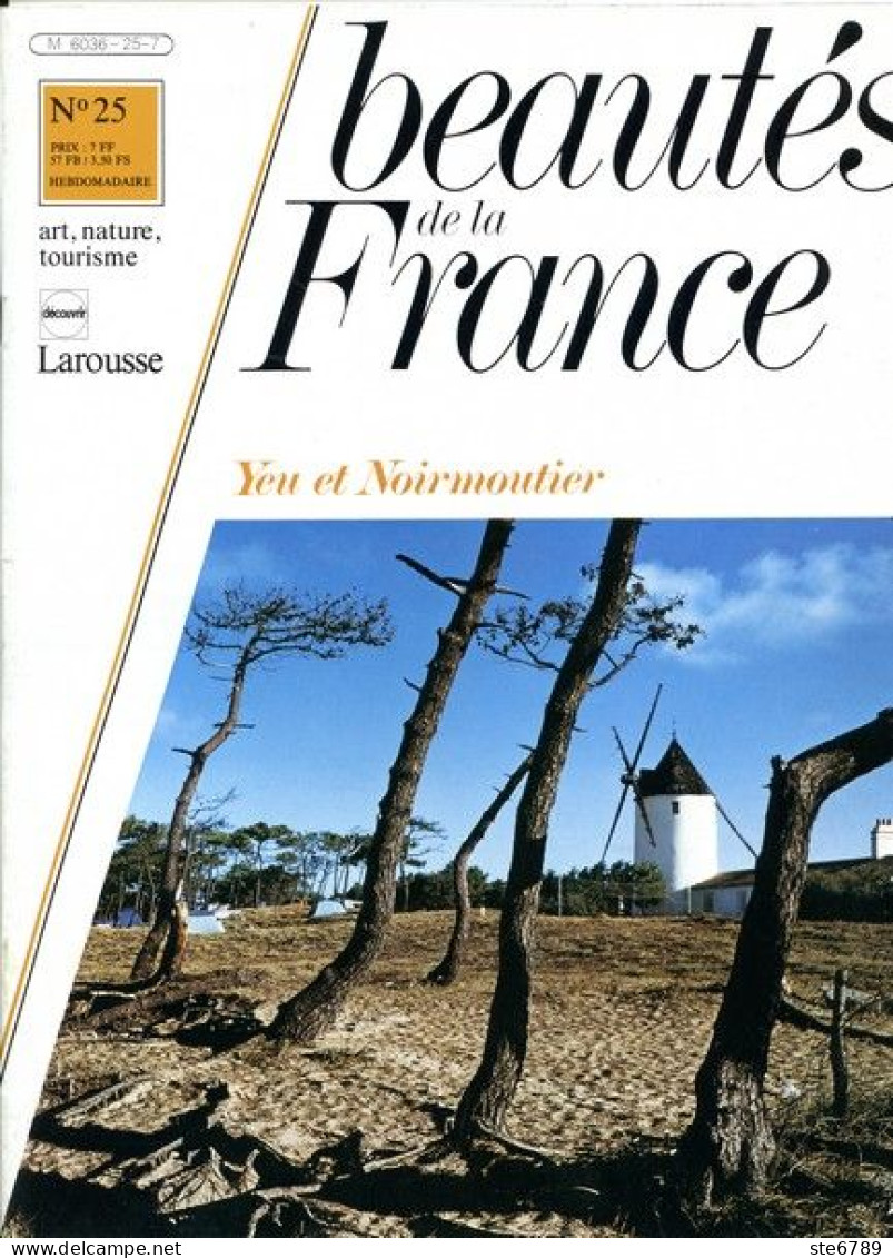 ILES EN VENDEE YEU ET NOIRMOUTIER  Revue Photos 1980 BEAUTES DE LA FRANCE N° 25 - Geografía