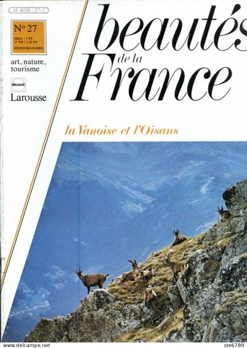 LA VANOISE ET L OISANS  Revue Photos 1980 BEAUTES DE LA FRANCE N° 27 - Geografía