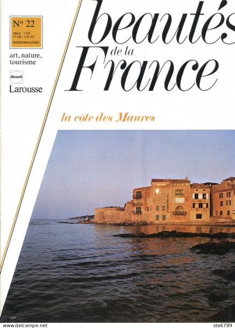 SAINT TROPEZ ET LA COTE DES MAURES   Revue Photos 1980 BEAUTES DE LA FRANCE N° 22 - Geografía