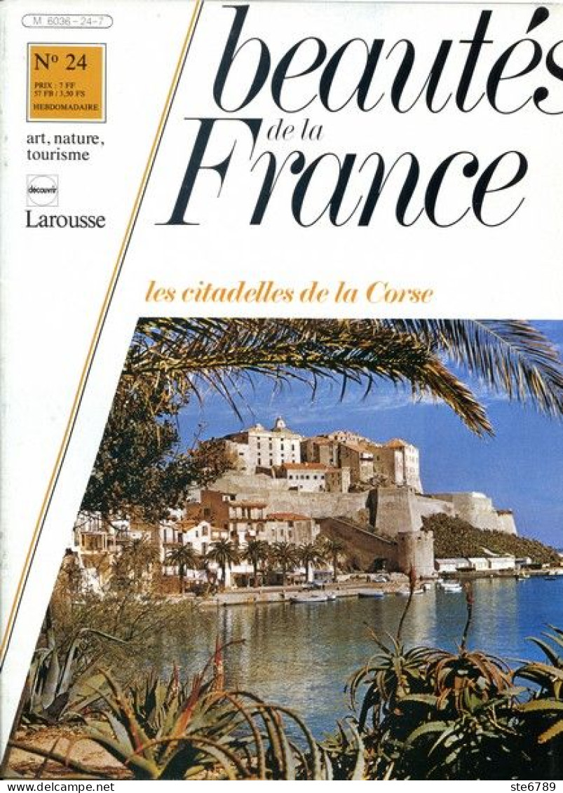 LES CITADELLES DE LA CORSE  Revue Photos 1980 BEAUTES DE LA FRANCE N° 24 - Géographie