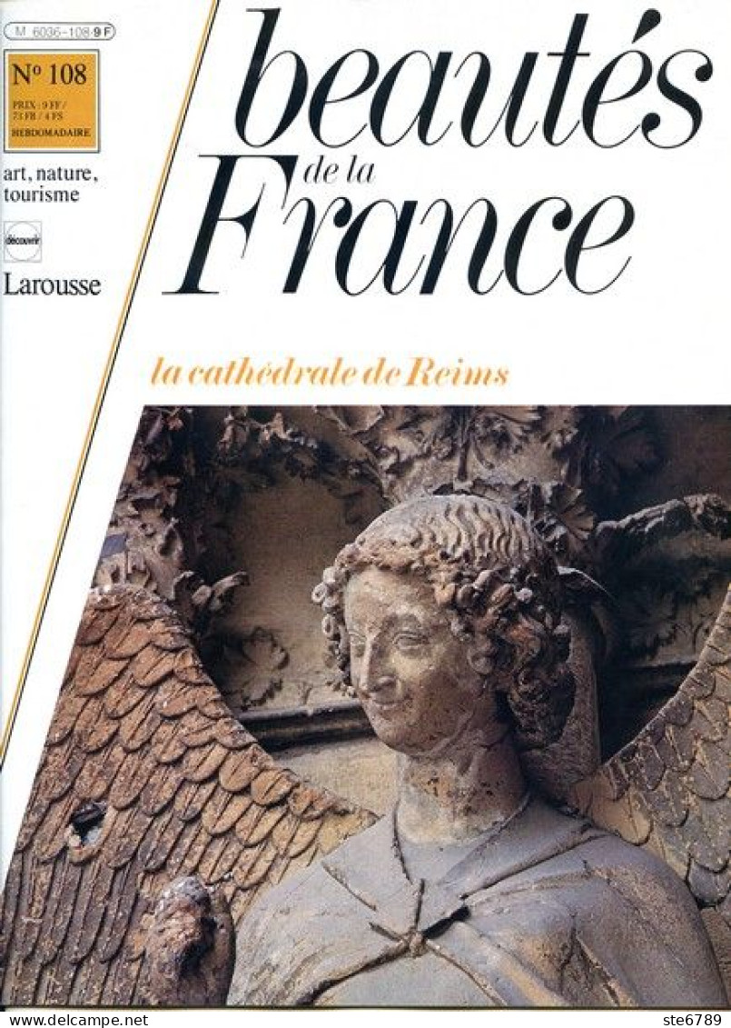 LA CATHEDRALE DE REIMS  Revue Photos 1982 BEAUTES DE LA FRANCE N° 108 - Géographie