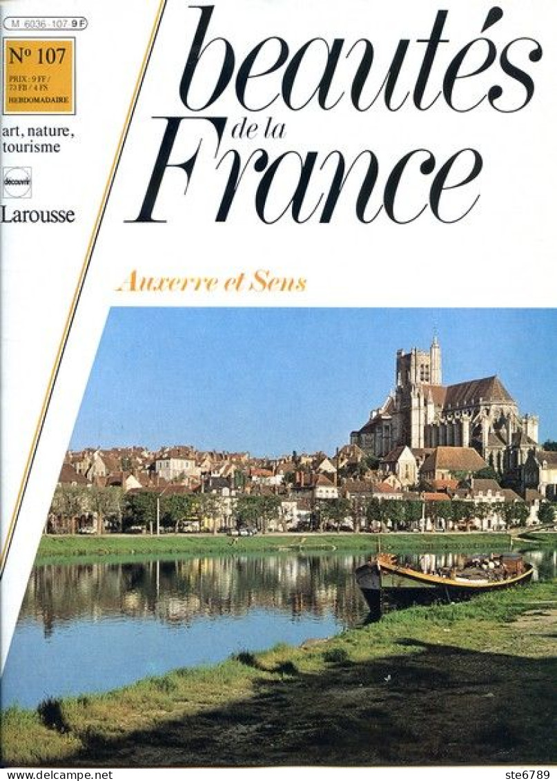 AUXERRE ET SENS  Revue Photos 1982 BEAUTES DE LA FRANCE N° 107 - Geographie