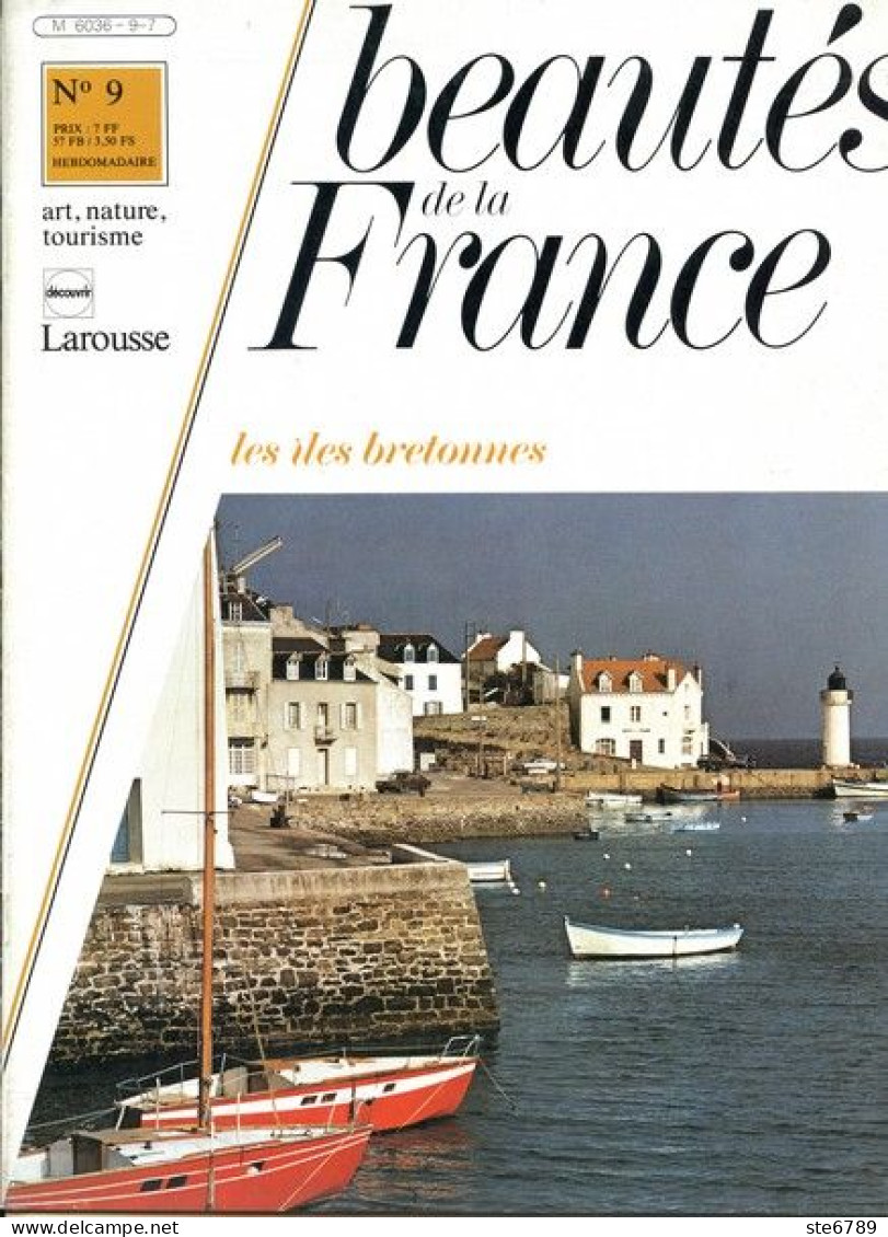 LES ILES BRETONNES Revue Photos 1980 BEAUTES DE LA FRANCE N° 9 BRETAGNE - Geografía