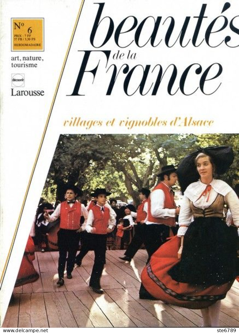 VILLAGES ET VIGNOBLES D'ALSACE   Revue Photos 1980 BEAUTES DE LA FRANCE N° 6 - Géographie