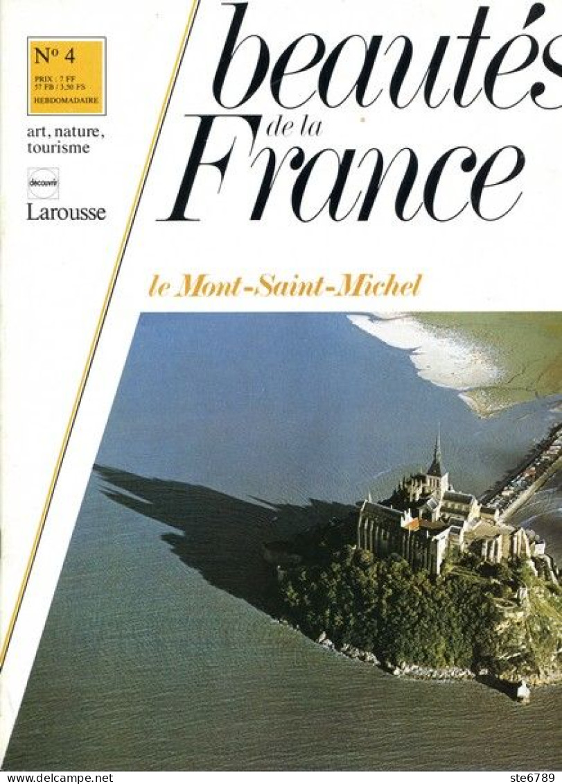 LE MONT SAINT MICHEL    Revue Photos 1980 BEAUTES DE LA FRANCE N° 4 - Aardrijkskunde