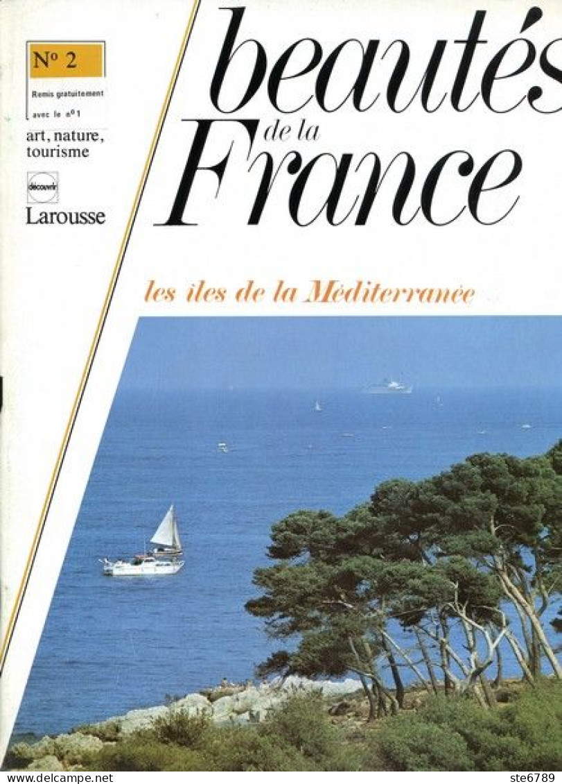 LES ILES DE LA MEDITERRANEE Revue Photos 1980  BEAUTES DE LA FRANCE N° 2 - Geografía