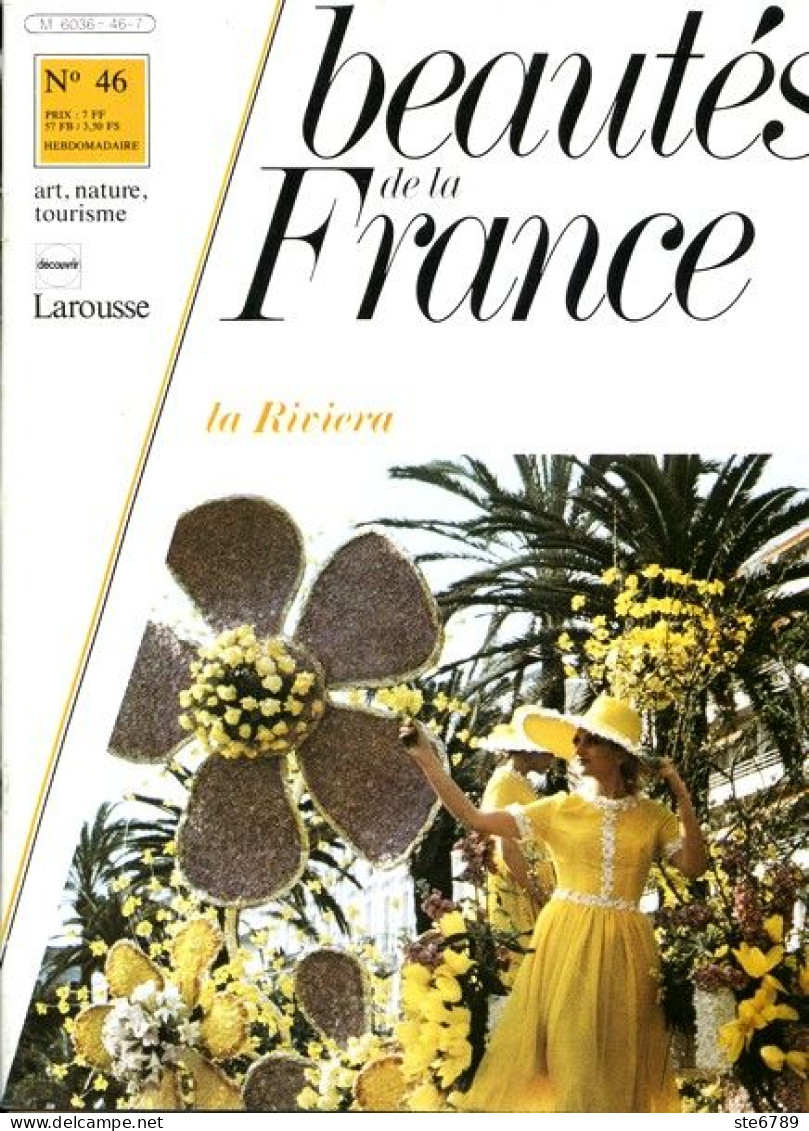 LA RIVIERA EMPIRE DU SOLEIL   Revue Photos 1981 BEAUTES DE LA FRANCE N° 46 - Géographie