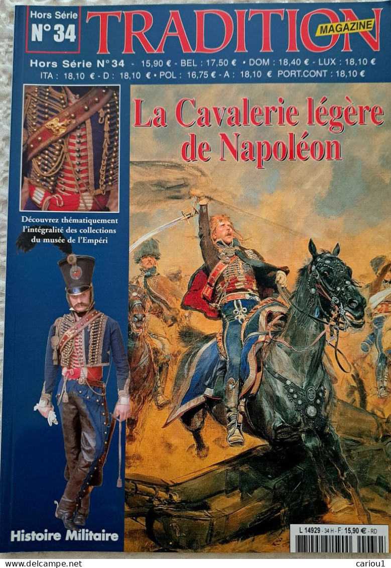 C1  La CAVALERIE LEGERE DE NAPOLEON Tradition Magazine ILLUSTRE - Français