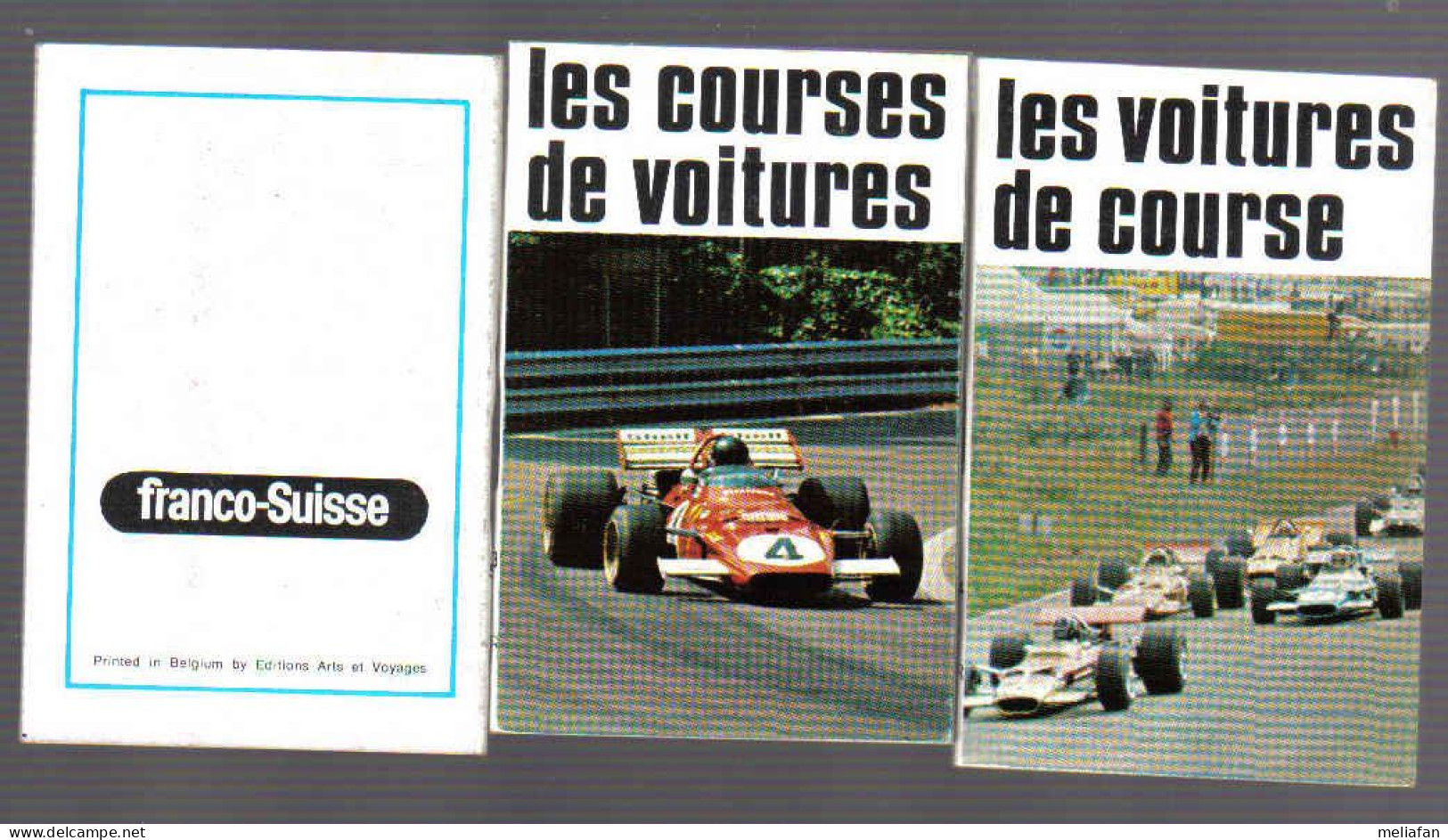 X221 - 2 MINI LIVRES FRANCO-SUISSE - LES VOITURES DE COURSES - Car Racing - F1