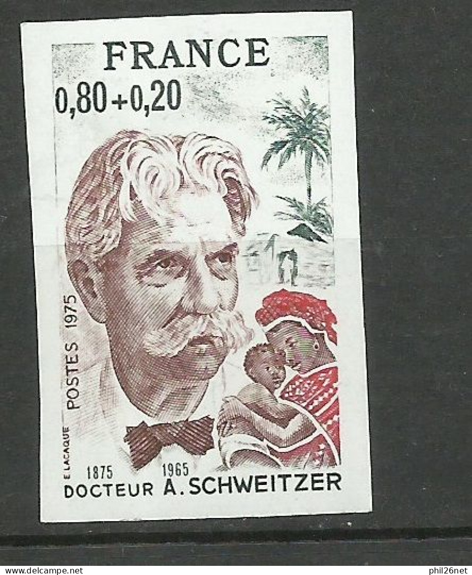 France    N°1824  Albert Schweitzer  NON DENTELE        Neuf   * * B/TB  Voir Scans Soldé  ! ! - Albert Schweitzer