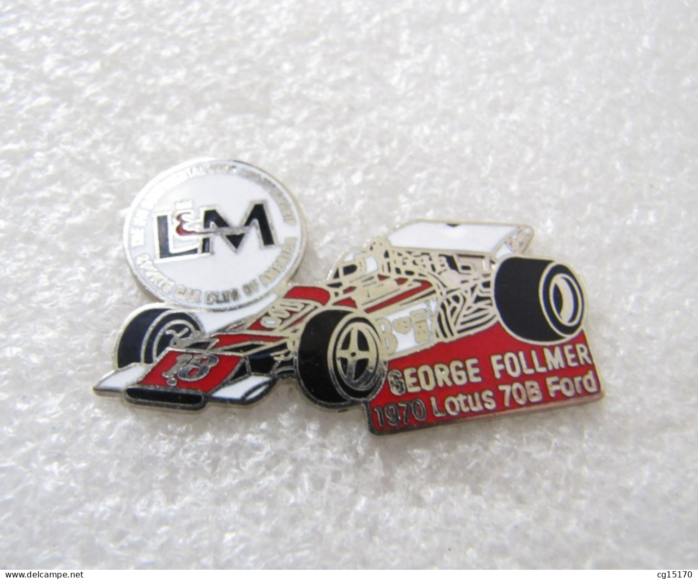 RARE  PIN'S  LOTUS 70 B FORD  GEORGE FOLLMER L&M CIGARETTES  Email Grand Feu  MFS - F1