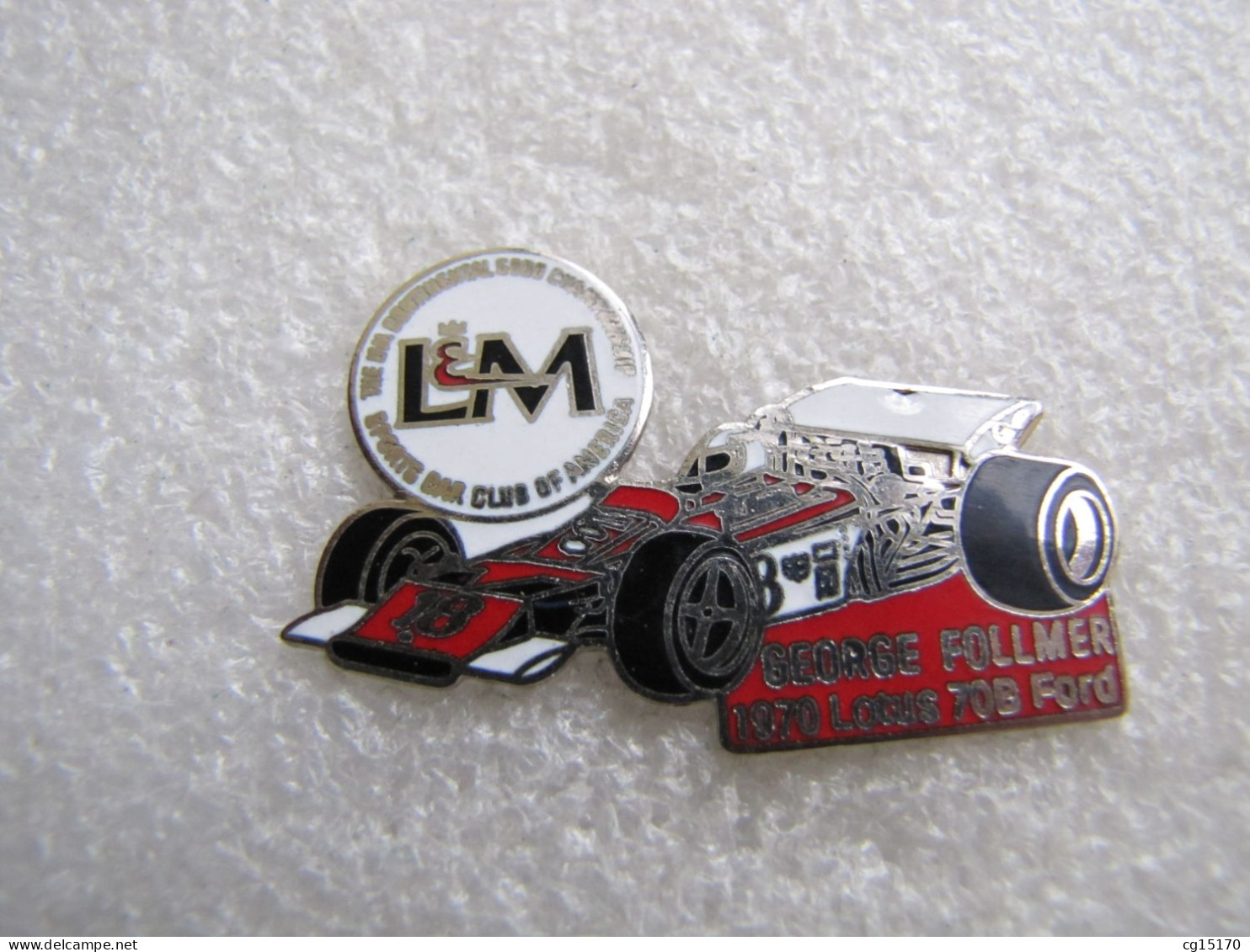 RARE  PIN'S  LOTUS 70 B FORD  GEORGE FOLLMER L&M CIGARETTES  Email Grand Feu  MFS - F1