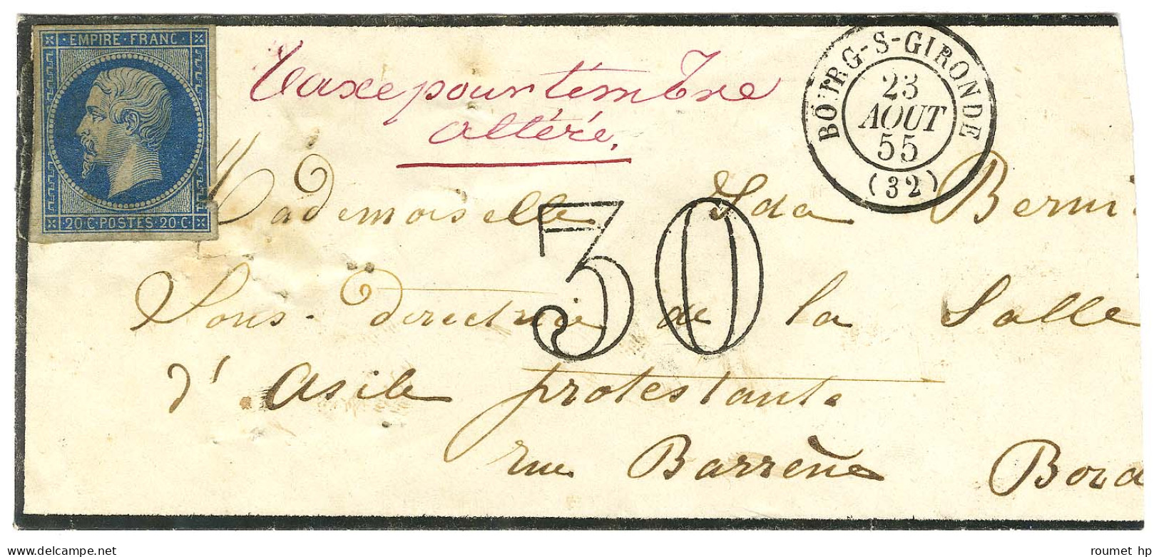 N° 14 (def) Càd T 15 BOURG-S-GIRONDE (32) Sur Lettre Pour Bordeaux, Taxe 30 DT Et Mention Manuscrite '' Taxe Pour Timbre - 1853-1860 Napoléon III