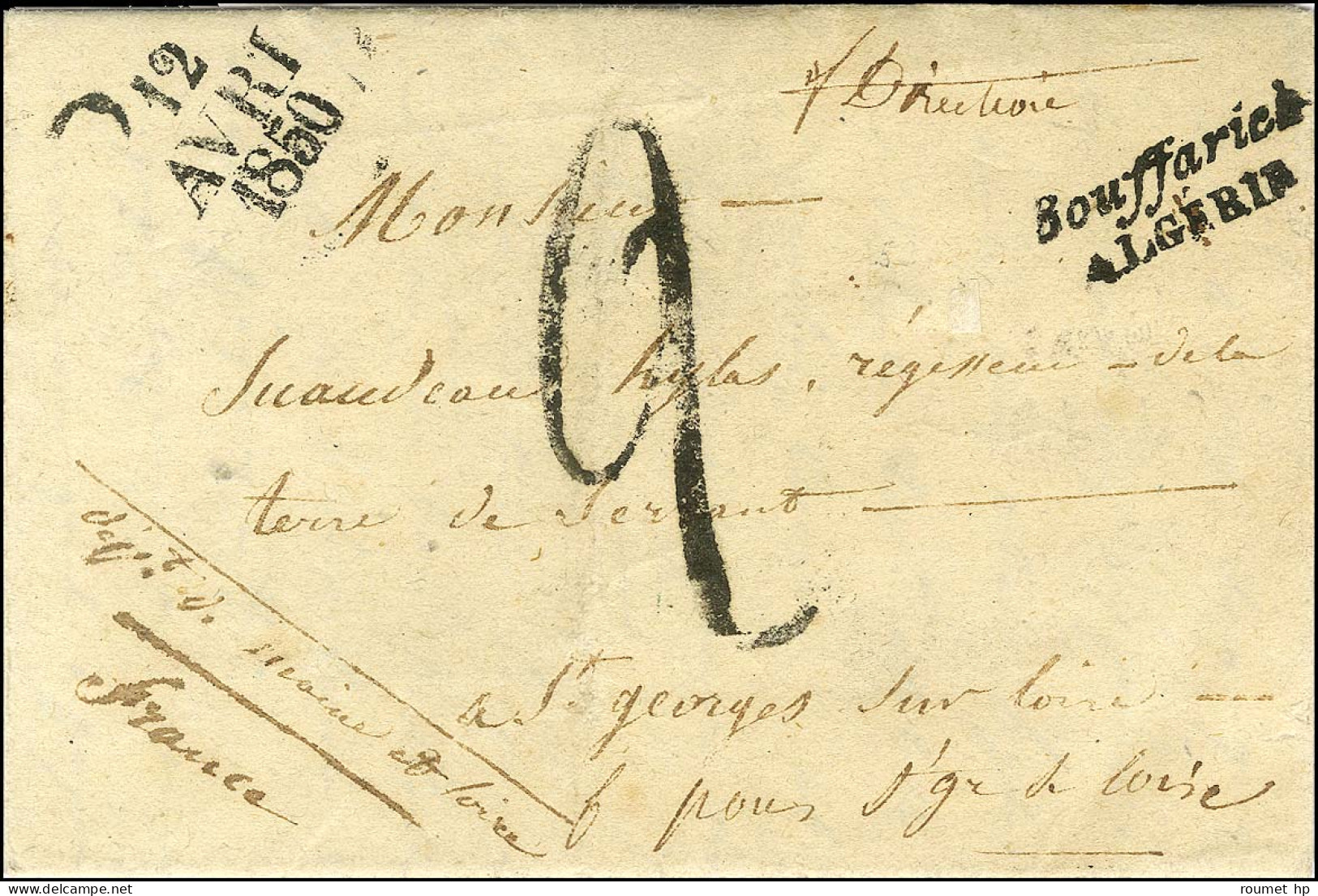 Bouffarick / ALGERIE Sur Lettre Avec Texte Daté Du 11 Avril 1850 Pour Saint Georges Sur Loire. Au Recto, Taxe Tampon 2 D - Otros & Sin Clasificación