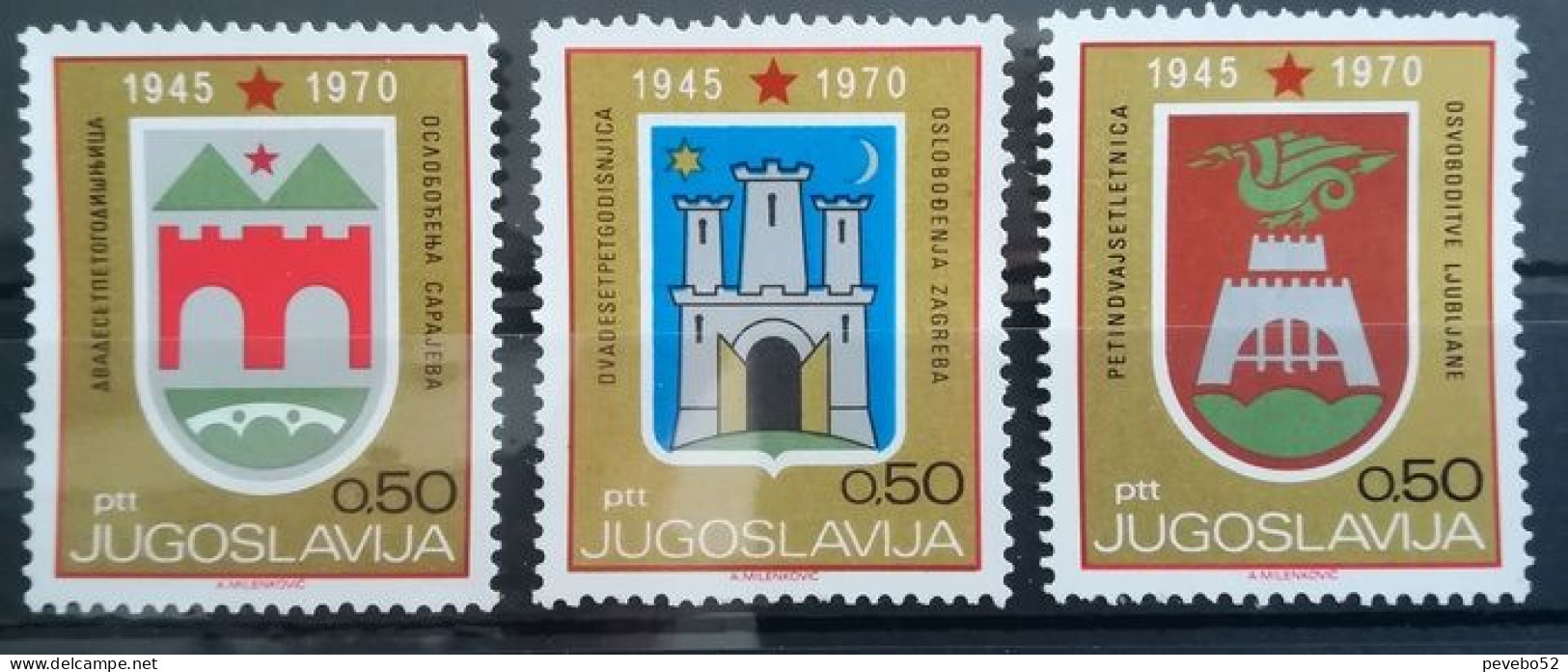 YUGOSLAVIA 1970 - The 25th Anniversary Of The Liberation Of Sarajevo,Zagreb And Ljubljana MNH - Neufs