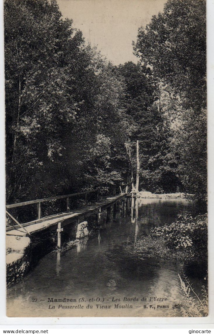 Mandres Les Roses La Passerelle Du Vieux Moulin - Mandres Les Roses