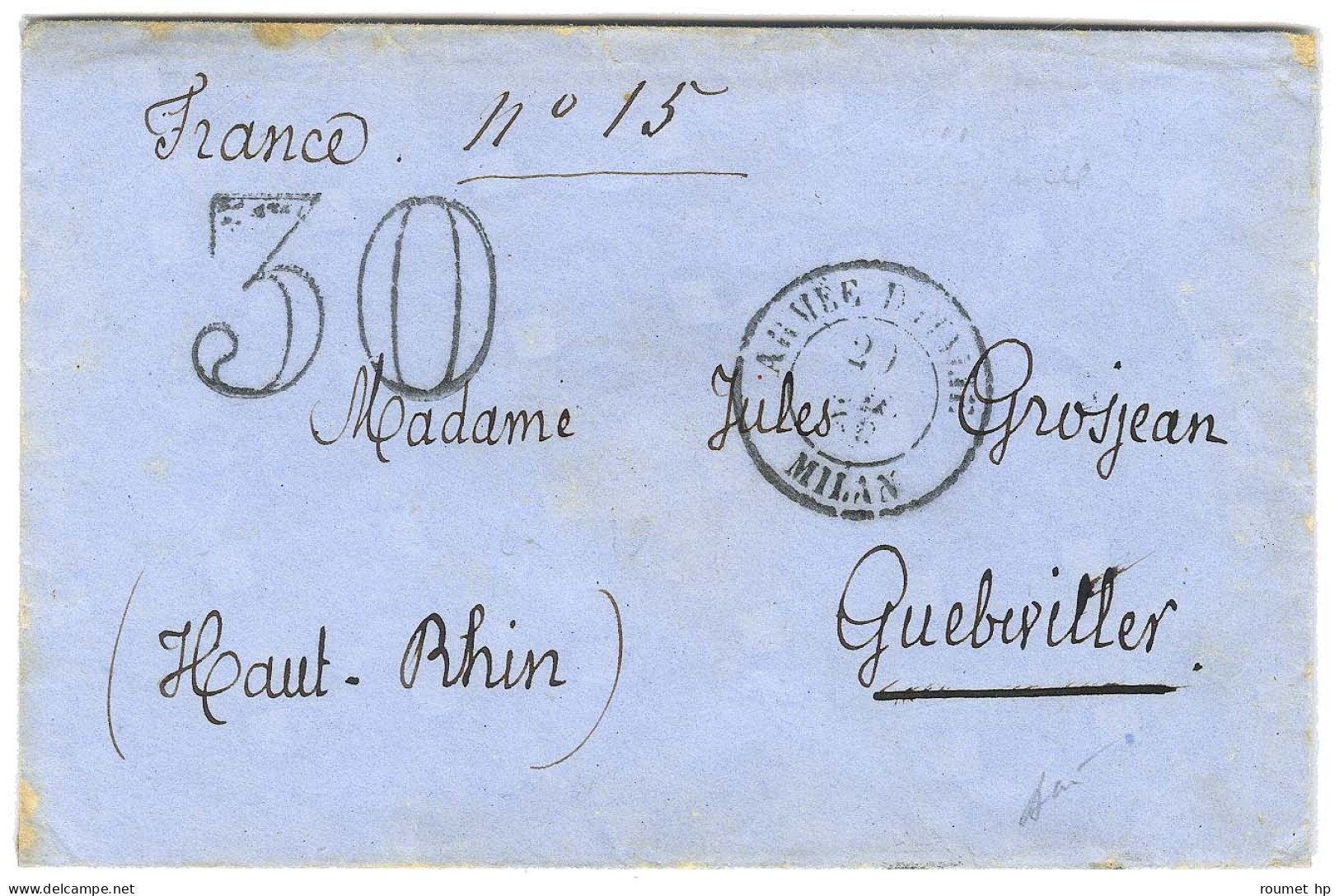 Càd ARMEE D'ITALIE / MILAN Taxe 30 DT Sur Lettre Pour Guebwiller. 1859. - TB / SUP. - R. - Armeestempel (vor 1900)