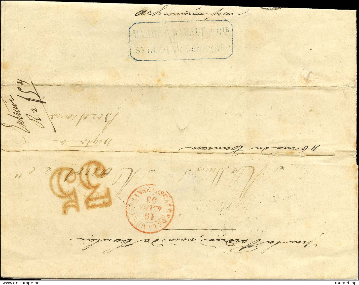 Lettre De Saint Louis Du Sénégal Datée Du 7 Février 1853 Pour Bordeaux. Au Recto, Càd D'entrée Rouge ESCADRE DE LA MEDIT - Marques D'entrées