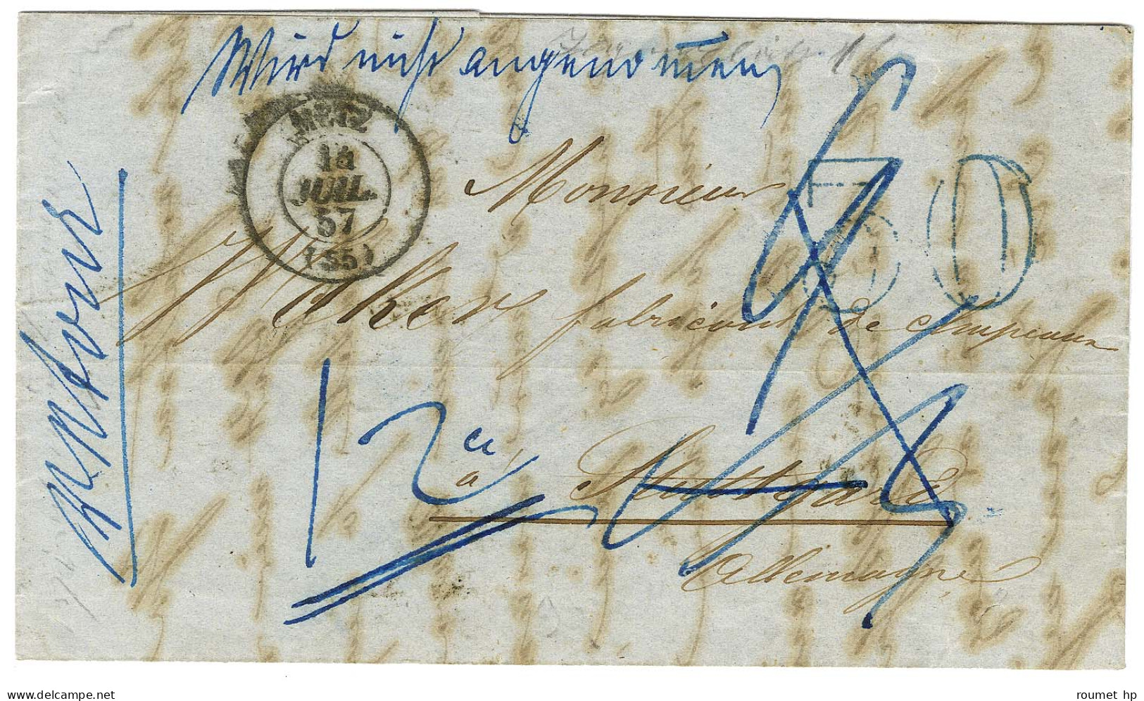 Càd T 15 METZ (55), Taxe 30 DT Bleue Sur Lettre Insuffisamment Affranchie Pour Stuttgart Taxée 12. 1857. - TB. - Otros & Sin Clasificación