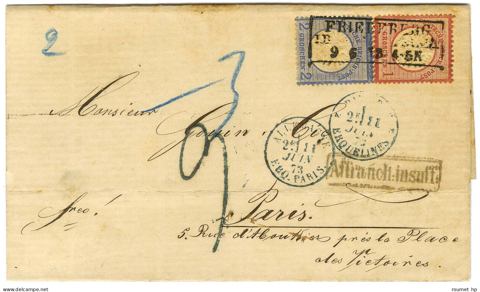 Cachet Encadré FRIEDBERG / Allemage 1g + 2g Sur Lettre Insuffisamment Affranchie Pour Paris, Taxe 3 Au Tampon Bleu. 1873 - Sonstige & Ohne Zuordnung