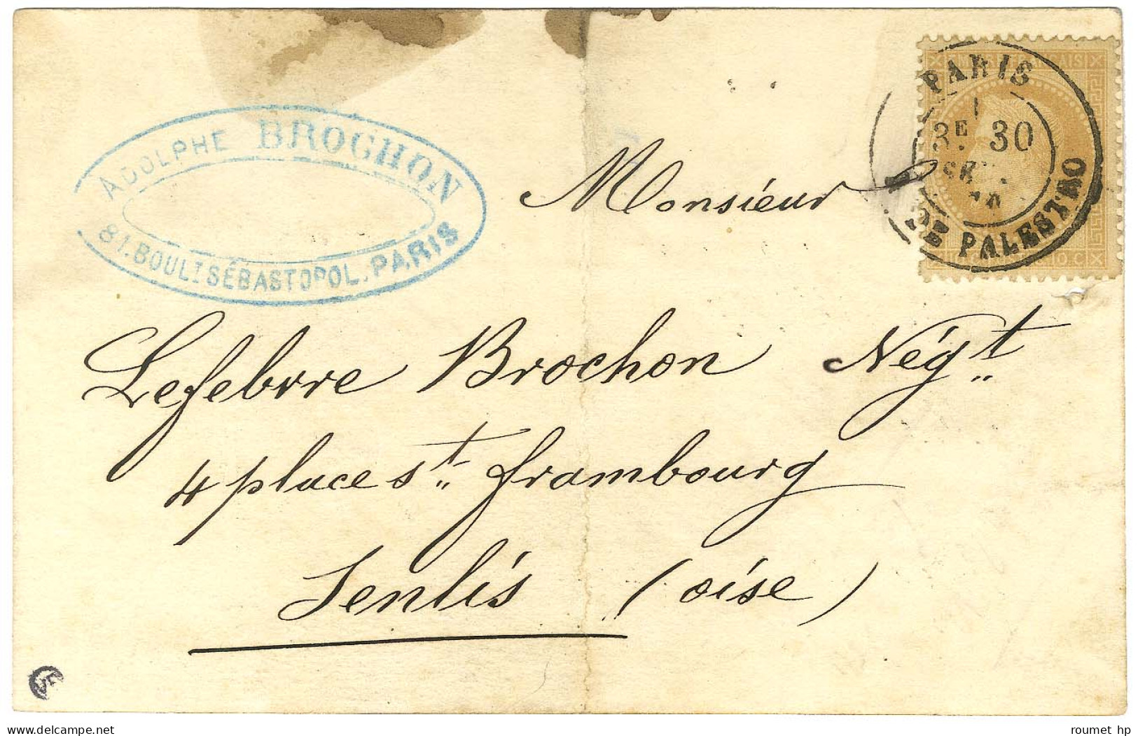 Càd PARIS / R. DE PALESTRO 30 SEPT. 70 / N° 28 Sur Carte Pour Senlis (zone Occupée) Avec Traces D'immersion. Au Verso, R - War 1870