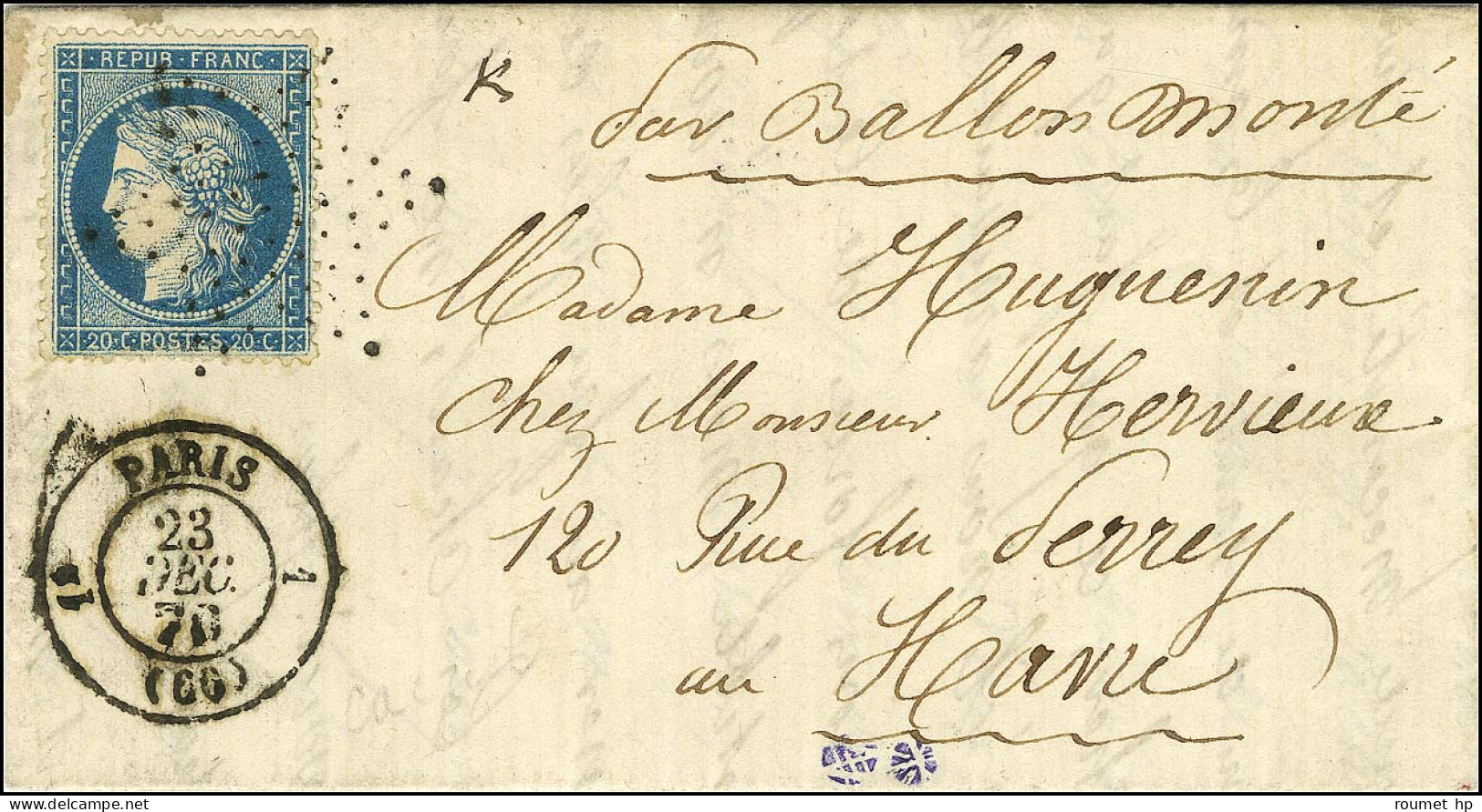 Etoile / N° 37 Càd De Rayon 1e PARIS 1 (60) 23 DEC. 70 Sur Lettre Pour Le Havre. Au Verso, Càd D'arrivée 1 JANV. 71. LE  - Krieg 1870